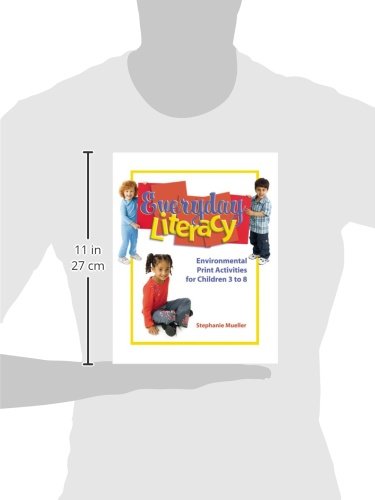 Everyday Literacy: Environmental Print Activities for Children 3 to 8