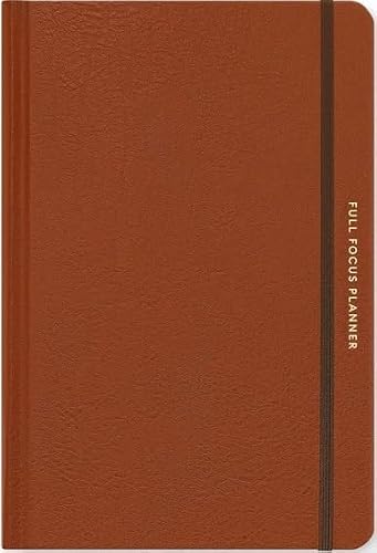 Full Focus Leather Planner by Michael Hyatt - The #1 Daily Planner to Set Annual Goals, Increase Focus, Eliminate Overwhelm, and Achieve Your Biggest Goals - Hardcover (Saddle)
