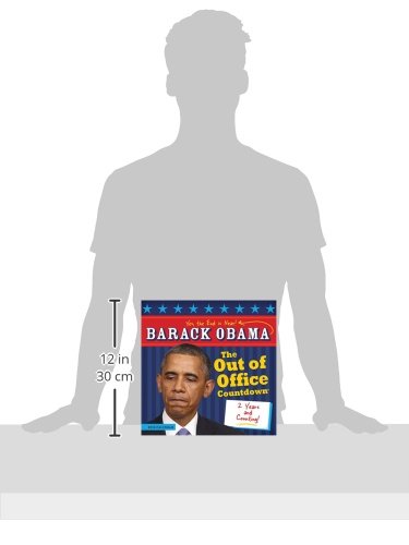 2015 Barack Obama Out of Office Calendar Countdown Wall Calendar: The End Is Near