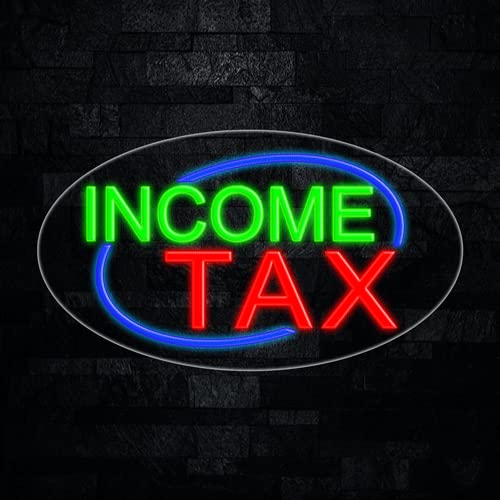 ArterNeon LED Flex Neon Income Tax Sign for Business Displays | Electronic Light Up Sign for Retail Businesses | 30 inchW x 17 inchH x 1 inchD, Full Color