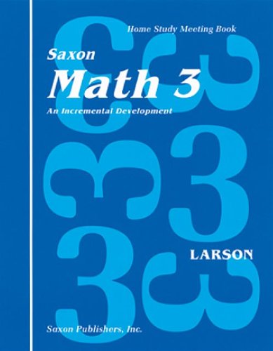 Saxon Math 3 Homeschool: Complete Kit 1st Edition