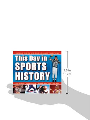 This Day in Sports History: Historic Events and Time-Honored Traditions 2015 Boxed Calendar