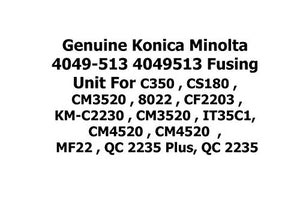 Genuine Konica Minolta 4049-513 4049513 Fusing Unit for C350
