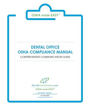 2022 OSHA made EASY™ OSHA GHS Compliance Manual for Dental Offices