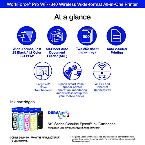 Epson WorkForce Pro WF-7840 Wireless All-in-One Wide-format Printer with Auto 2-sided Print up to 13" x 19", Copy, Scan and Fax, 50-page ADF, 500-sheet Paper Capacity, 4.3" screen, Works with Alexa