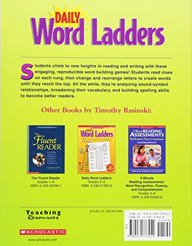 Daily Word Ladders: Grades 4–6: 100 Reproducible Word Study Lessons That Help Kids Boost Reading, Vocabulary, Spelling & Phonics Skills—Independently!