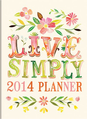 Orange Circle Studio 2014 Take Me with You Planner, Live Simply (30512)