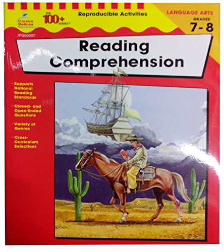 Reading Comprehension, Grades 7 - 8 (The 100+ SeriesTM)