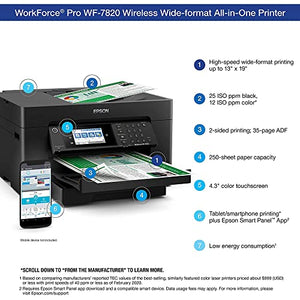 Epson WorkForce Pro WF-7820 Wide-Format All-in-One Wireless Color Inkjet Printer, Black- Print Scan Copy Fax - 4.3" Touchscreen, 25 ppm, 4800 x 2400 dpi, 13" x 19", 50-sheet ADF, Auto 2-Sided Printing