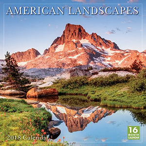 American Landscapes 2018 Calendar