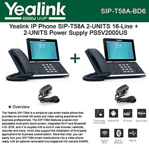 Yealink SIP-T58A 2PACK IP Phone 16-Lines + 2PACK Power Supply PS5V2000US 5Volts